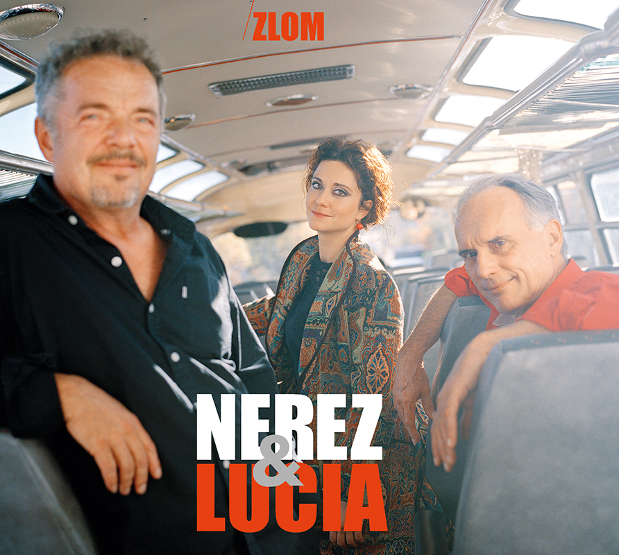 NEREZ & LUCIA - ZLOM
